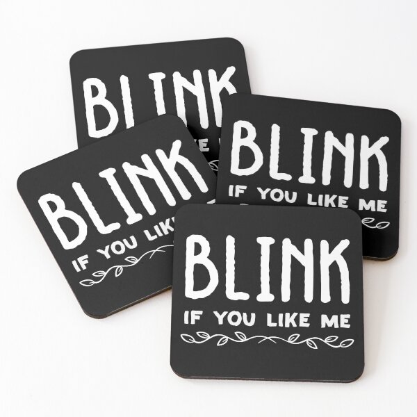Item preview, Blink if you like me - Funny saying  designed and sold by nananinanana.
