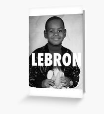 Lebron James (LeBron) Greeting Card