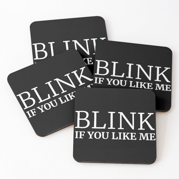 Item preview, Blink if you like me - Funny saying  designed and sold by nananinanana.