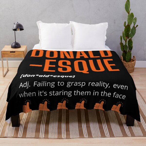 Item preview, Donald - esque: failing to grasp reality, even when it's staring them in the face. designed and sold by JellyBeenzz.
