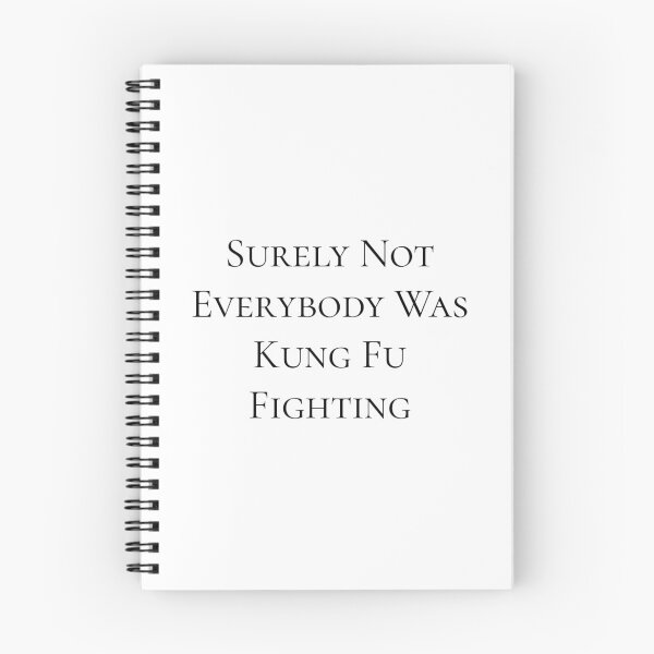 Item preview, Surely Not Everybody Was Kung Fu Fighting designed and sold by Funny-message.
