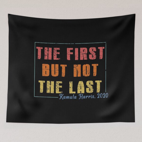 Item preview, The First But Not The Last Kamala Harris Speech 2020 Vicepresident designed and sold by tinypurpleland.