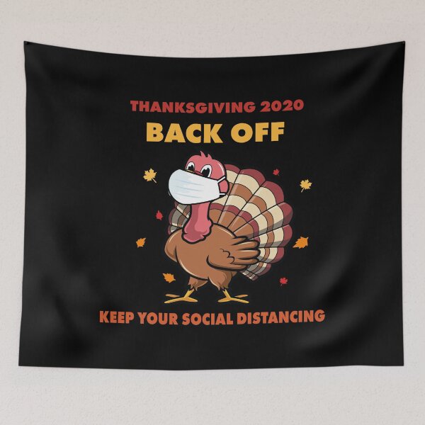 Aperçu de l'œuvre Thanksgiving 2020 sale Dire drôle Reculez Gardez votre distance sociale créée et vendue par tinypurpleland.
