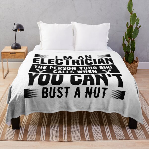 Item preview, I am an electrician the person your girl calls when you can't bust a nut designed and sold by JaMatt1983.