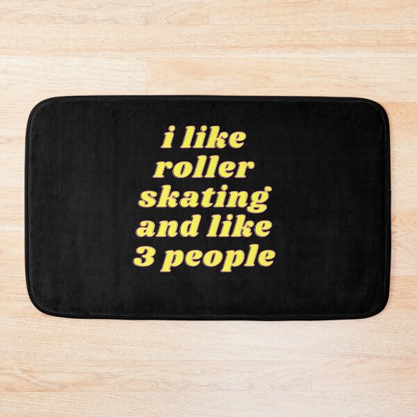 Item preview, I like roller skating and like 3 people designed and sold by RollerSkating.
