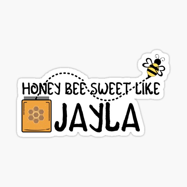 Item preview, HONEY BEE SWEET LIKE JAYLA designed and sold by IzzyDee-Designs.