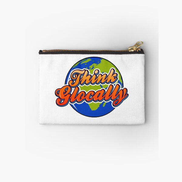 Item preview, Think Glocally designed and sold by The-Decent-Lamp.