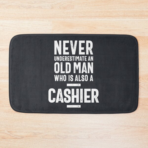 Item preview, Mens Never Underestimate an Old Man Who is Aso a Cashier designed and sold by cidolopez.