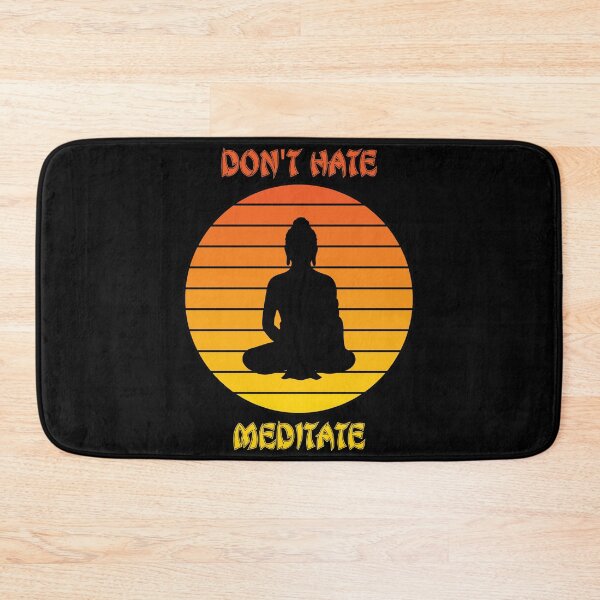 Item preview, Don't hate meditate designed and sold by Keno185.