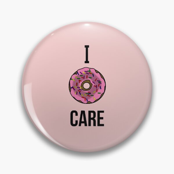 Item preview, I donut care designed and sold by MayaTauber.