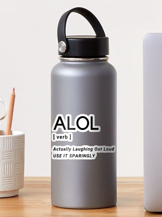 ALOL LOL verb abbreviation Sticker for Sale by Six Deers