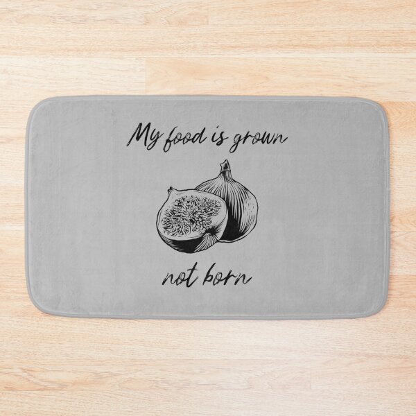 Item preview, My Food Is Grown Not Born designed and sold by betterlifeisveg.