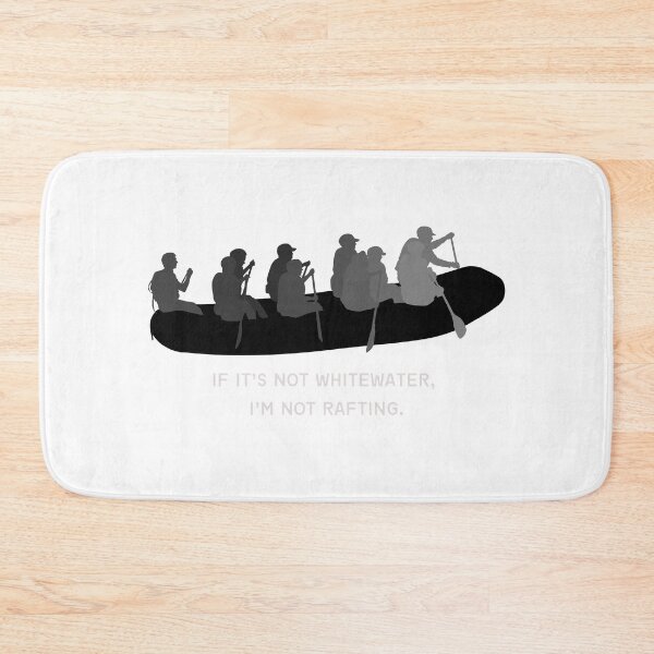Item preview, If it’s not whitewater I’m not rafting -  designed and sold by CJCTEES.