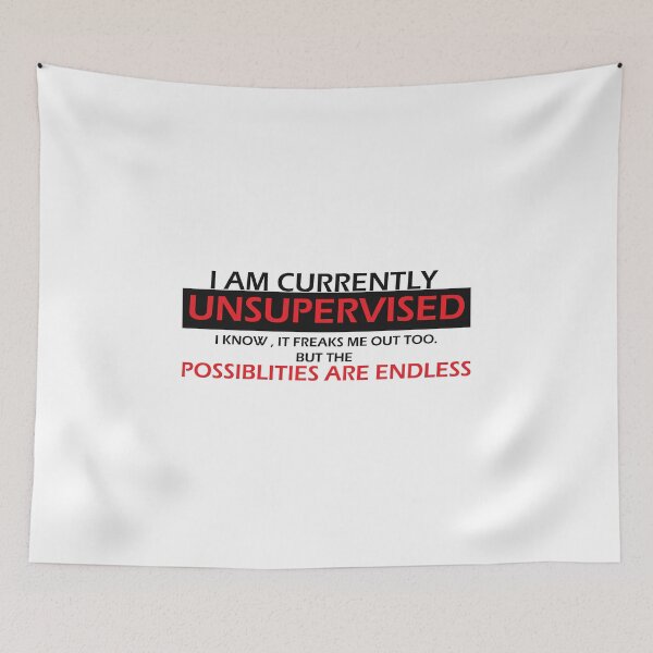 Item preview, I Am Currently Unsupervised designed and sold by LA diseños.