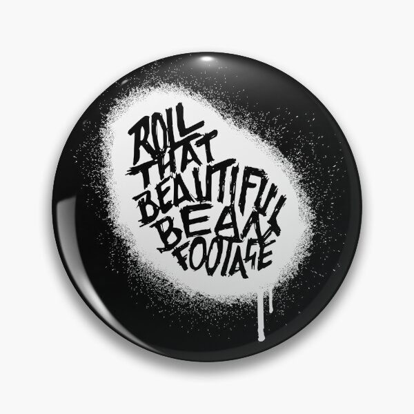 Item preview, Roll that Beautiful Bean Footage - SPRAY designed and sold by mark5four0.