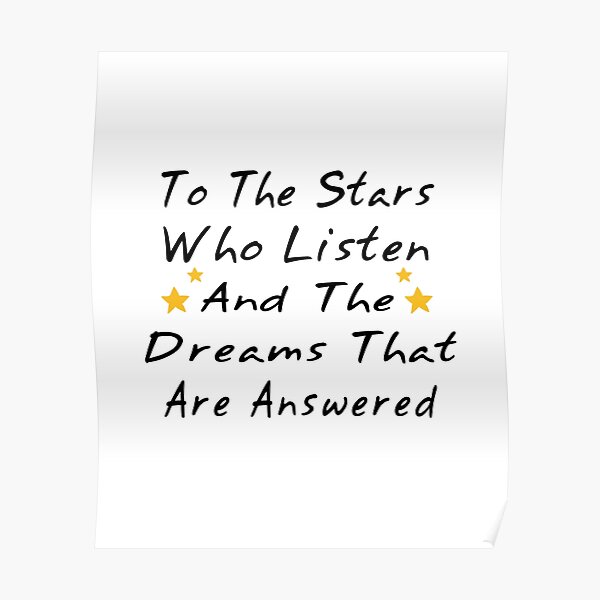 To The Stars Who Listen Posters Redbubble To The Stars Who Listen Posters Redbubble