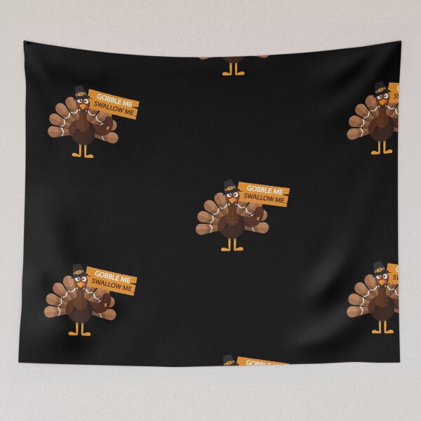 Item preview, GOBBLE ME SWALLOW ME THANKSGIVING TEE designed and sold by camelia khaled.
