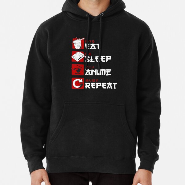 eat sleep anime repeat" pullover hoodiesenxcreations