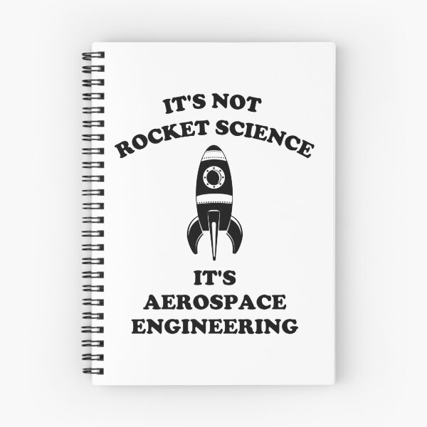 Item preview, Aerospace Engineer - It's Not Rocket Science designed and sold by GasparArts.