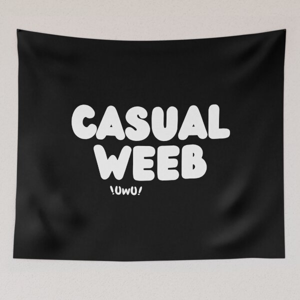 Item preview, Anime Merch - Casual Weeb UwU designed and sold by Murraysworkout.