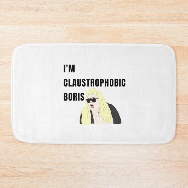 Item preview, I'm Claustrophobic Boris Gemma Collins designed and sold by Laurelbdesigns.