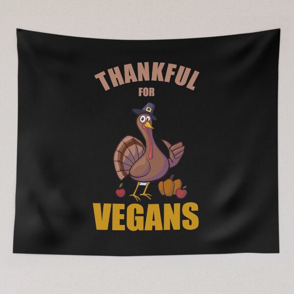 Item preview, Thankful for Vegans funny thanksgiving design for vegitarians designed and sold by shaune23.