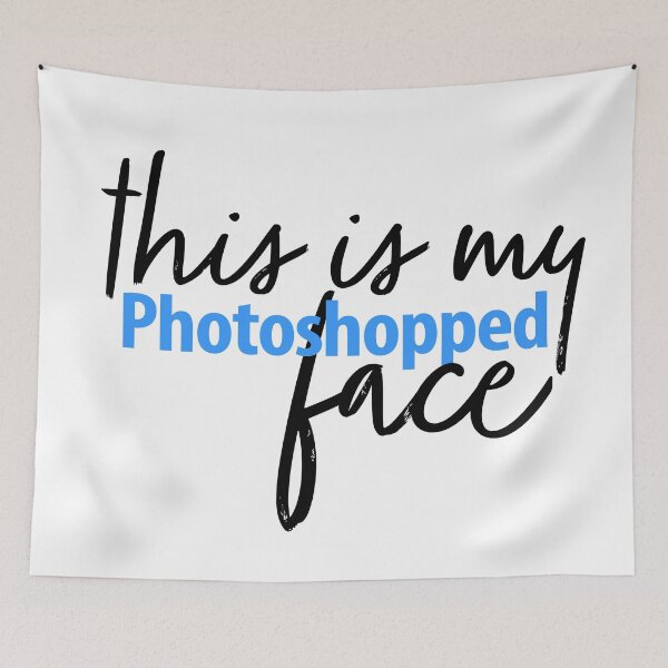 Item preview, This Is My Photoshopped Face designed and sold by fotollissimo.