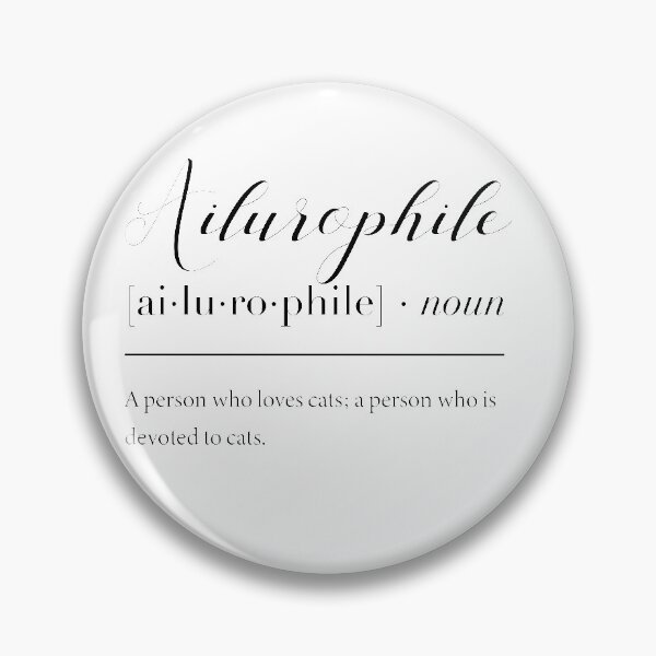 Item preview, Ailurophile Definition designed and sold by SnarkyDoodles.