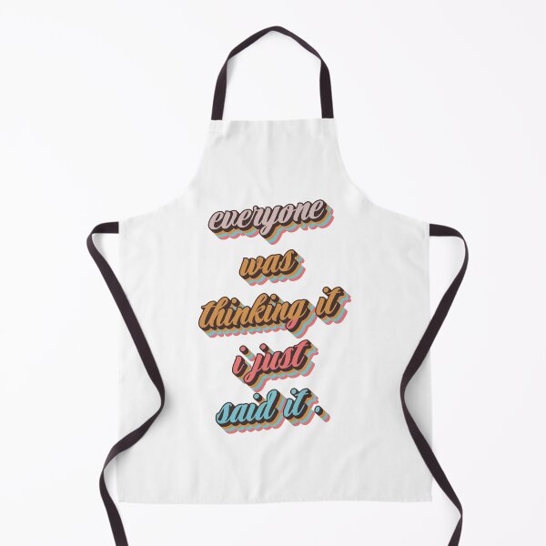 Item preview, Everyone was thinking it i just said it designed and sold by quarantineshop.