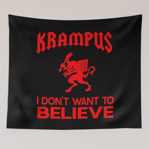 Item preview, Krampus I Don't Want to Believe  pre-Germanic Paganism designed and sold by funnytshirtemp.