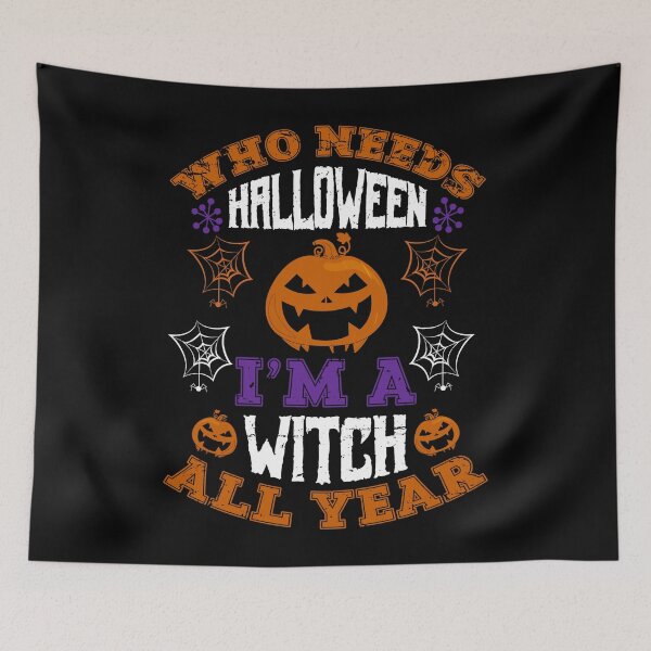 Item preview, Halloween I'm A Witch All Year designed and sold by TooFlyDesign.