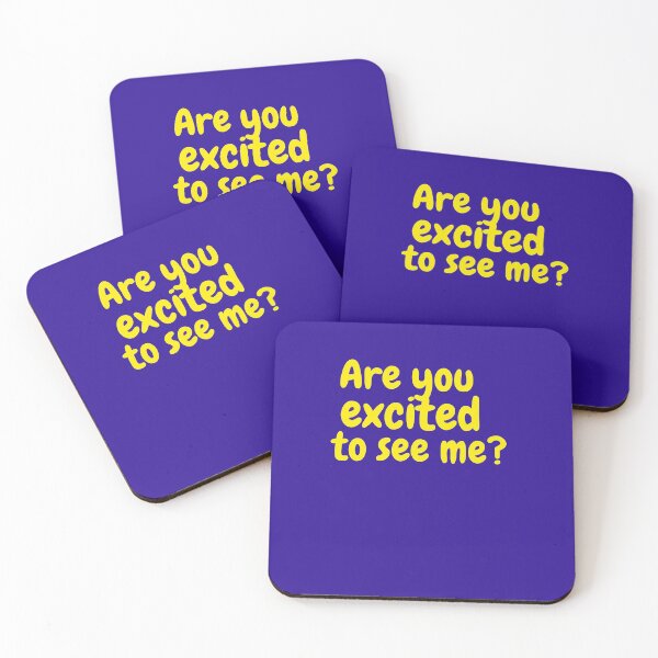 Item preview, ARE YOU EXCITED TO SEE ME? designed and sold by GILLES VAZIRI.