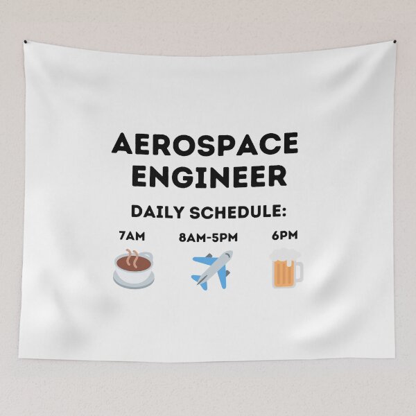 Item preview, Aerospace Engineer Daily Schedule designed and sold by GasparArts.