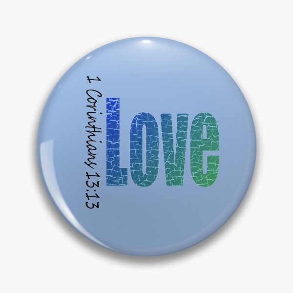 Item preview, Love 1 Corinthians 13:13 designed and sold by Crystalsgraphix.