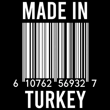 Artwork thumbnail, Made In Turkey by RandomStuffShop