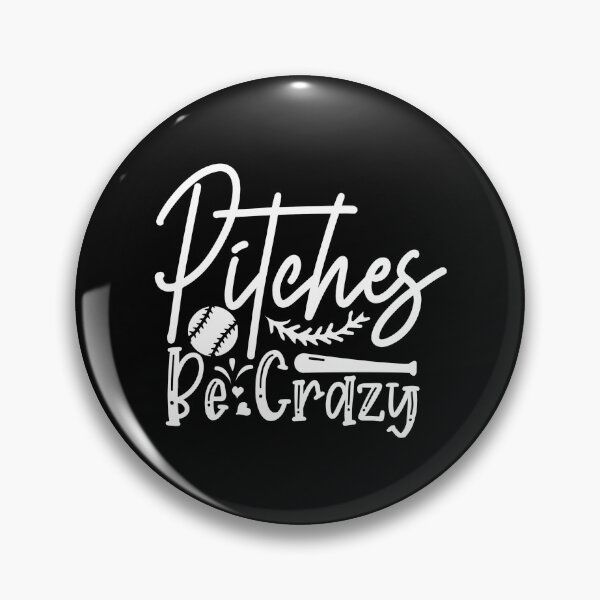 Artikelvorschau, Pitches Be Crazy Baseball Lustiger Baseball-Softball entworfen und verkauft von TooFlyDesign.