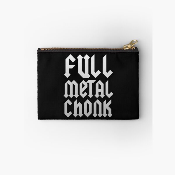 Item preview, Full Metal Chonk designed and sold by steambucky.