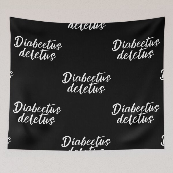 Item preview, Diabeetus Deletus | Black | World Diabetes Day | Meme | Funny | Awareness | Diabadass | Wizard | Witches | Muggles | Gifts for Friends | Trending | Magic | Potterhead designed and sold by itsokaybyme.