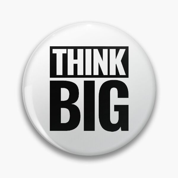 Item preview, Think Big (Black) designed and sold by BunnyPrinceDegn.
