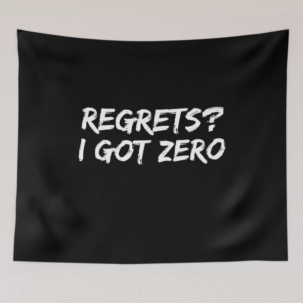 Item preview, Regrets? I Got Zero.  designed and sold by jacks-tees.