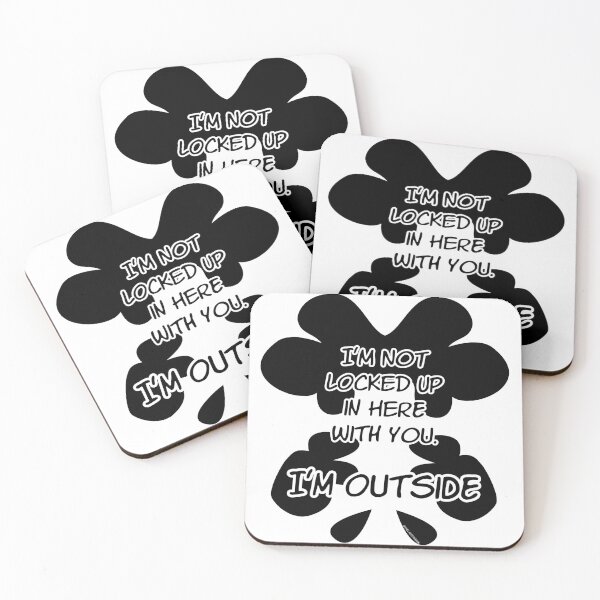 Item preview, I'M NOT LOCKED UP IN HERE WITH YOU designed and sold by Gherkin.