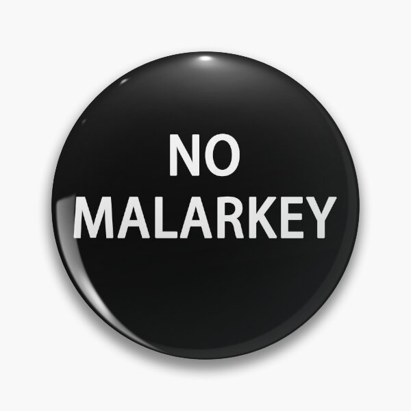 Item preview, No Malarkey designed and sold by TINASTORESHOPE.