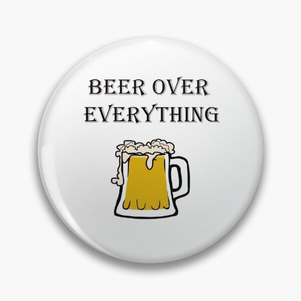 Item preview, Beer Over Everything  designed and sold by DesignByNara.