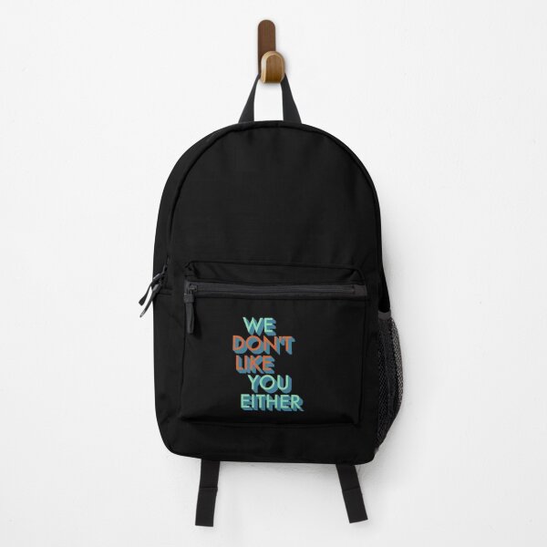 Item preview, We Don't Like You Either Design designed and sold by designminimal.