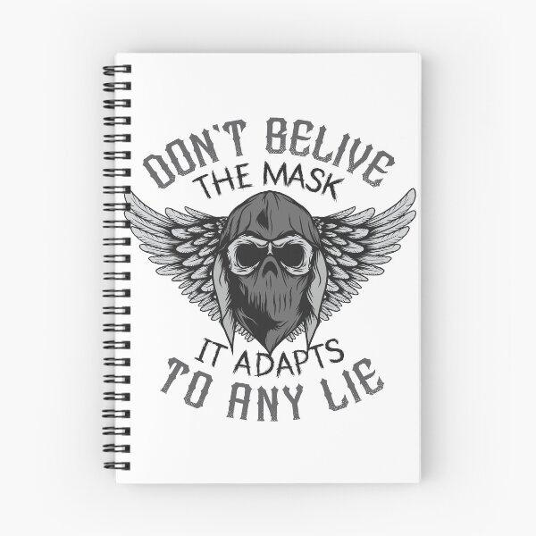 Item preview, Don't Belive The Mask It Adapts To Any Lie  |MetalCore| designed and sold by walidsam07.
