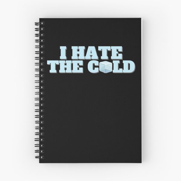 Item preview, I hate the cold designed and sold by shaune23.
