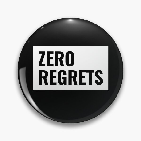 Item preview, Zero Regrets No Regrets designed and sold by jacks-tees.