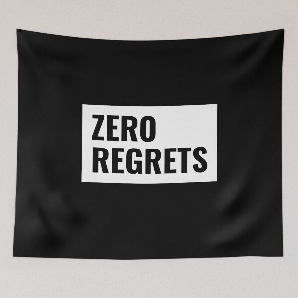Item preview, Zero Regrets No Regrets designed and sold by jacks-tees.