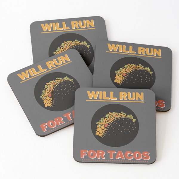 Item preview, Will run for tacos designed and sold by Pajs.
