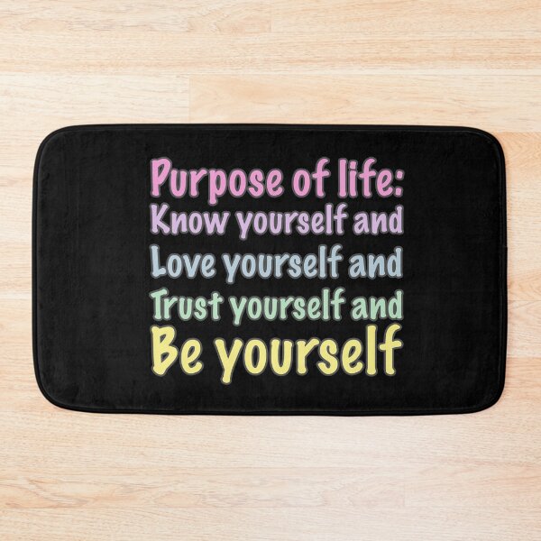 Item preview, Purpose Of Life Know Love Trust and Be Yourself designed and sold by ProjecTees.